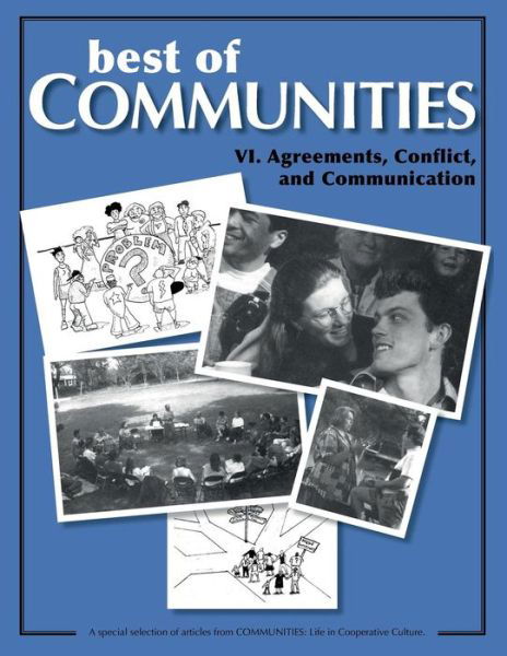 Cover for Diana Leafe Christian · Best of Communities: Vi. Agreements, Conflict, and Communication (Pocketbok) (2013)