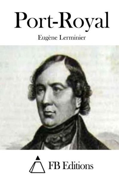 Cover for Eugene Lerminier · Port-royal (Paperback Book) (2015)