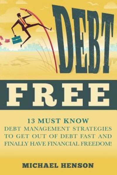 Cover for Michael Henson · Debt Free (Paperback Book) (2015)