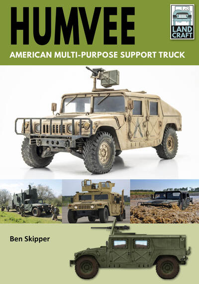 Humvee: American Multi-Purpose Support Truck - Land Craft - Ben Skipper - Książki - Pen & Sword Books Ltd - 9781526789815 - 16 marca 2021