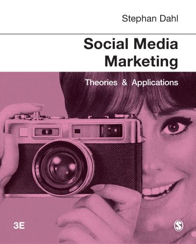 Cover for Stephan Dahl · Social Media Marketing: Theories and Applications (Hardcover Book) [3 Revised edition] (2021)