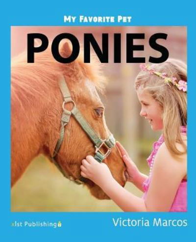 Cover for Victoria Marcos · My Favorite Pet Ponies (Pocketbok) (2018)