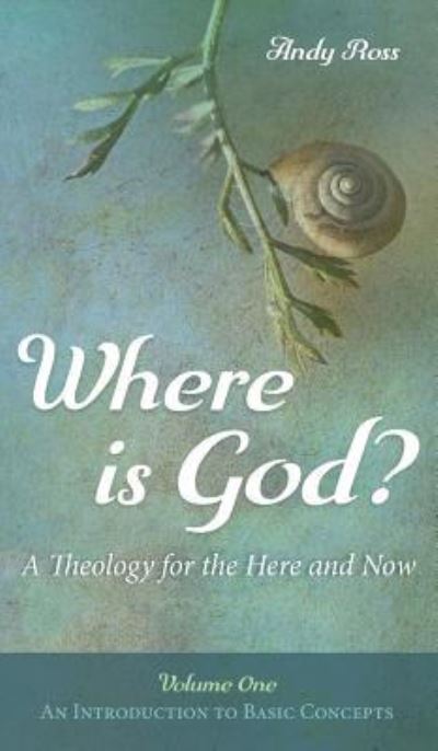 Cover for Andy Ross · Where is God? (Hardcover Book) (2018)