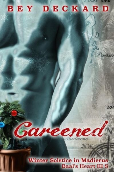 Cover for Bey Deckard · Careened (Paperback Book) (2016)