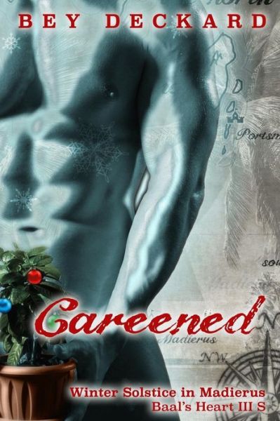 Cover for Bey Deckard · Careened (Pocketbok) (2016)