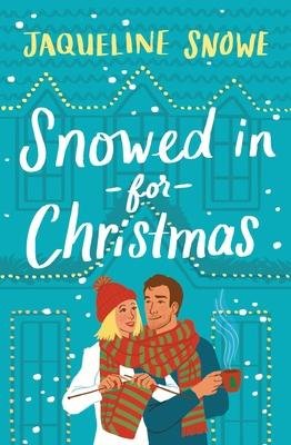 Cover for Jaqueline Snowe · Snowed In for Christmas (Paperback Book) (2023)
