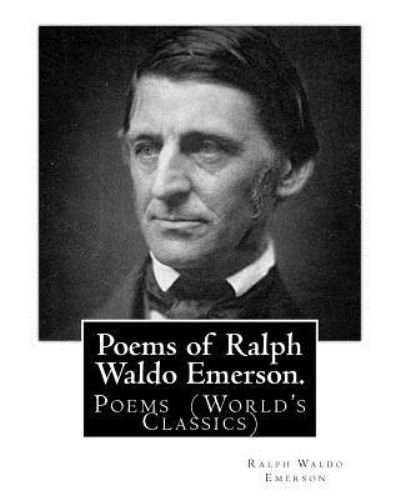 Cover for Ralph Waldo Emerson · Poems of Ralph Waldo Emerson. by (Paperback Book) (2016)