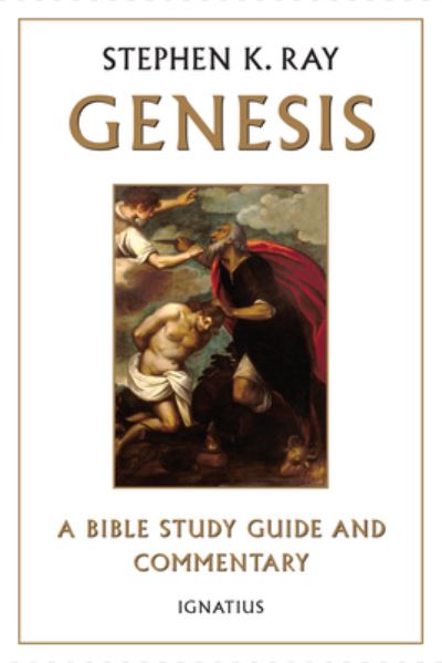 Cover for Stephen K. Ray · Genesis (Book) (2023)