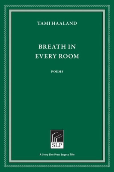 Cover for Tami Haaland · Breath in Every Room (Pocketbok) [2 New edition] (2021)
