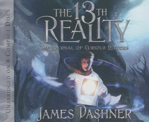 Cover for James Dashner · The Journal of Curious Letters (Book One of the 13th Reality Series) (Lydbog (CD)) [Unabridged edition] (2008)