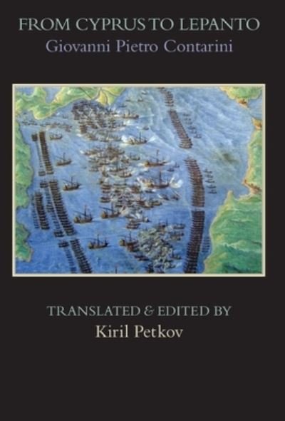 Cover for Giovanni Pietro Contarini · From Cyprus to Lepanto (Hardcover Book) (2019)