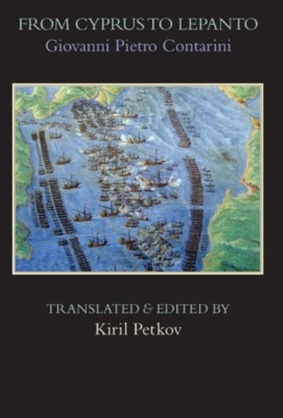 Cover for Giovanni Pietro Contarini · From Cyprus to Lepanto (Hardcover Book) (2019)