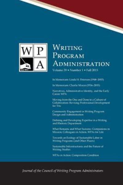Cover for WPA Writing Program Administration 39.1 (Paperback Book) (2015)