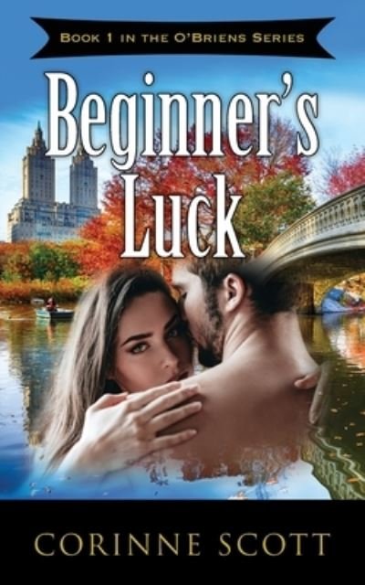 Cover for Corinne Scott · Beginner's Luck (Pocketbok) (2016)