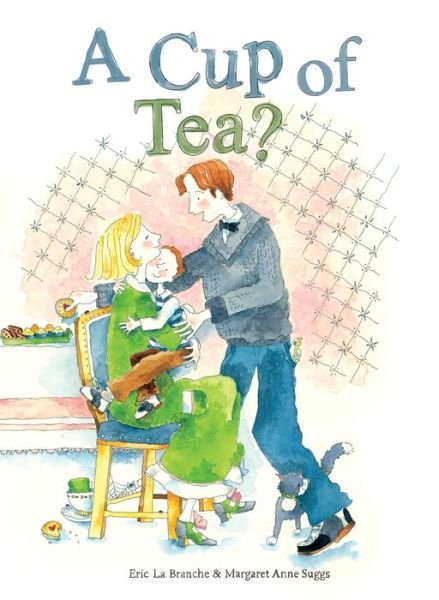 A Cup of Tea? - Eric LaBranche - Books - Clavis Publishing - 9781605372815 - October 16, 2017