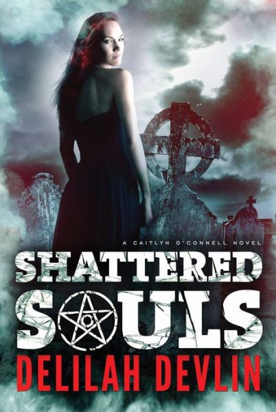 Cover for Delilah Devlin · Shattered Souls - A Caitlyn O'Connell Novel (Paperback Book) (2013)