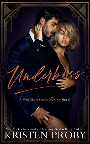 Cover for Kristen Proby · Underboss (Paperback Book) (2021)