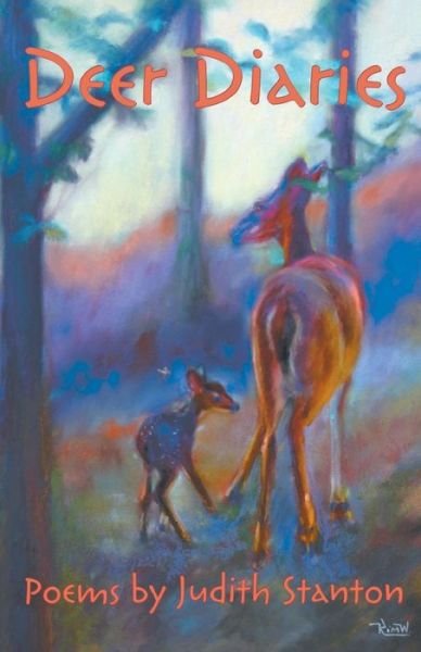 Cover for Judith Stanton · Deer Diaries (Taschenbuch) (2017)