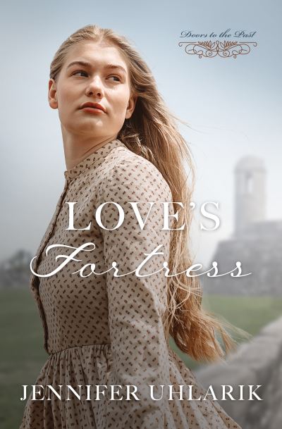 Cover for Jennifer Uhlarik · Love's Fortress (N/A) (2022)