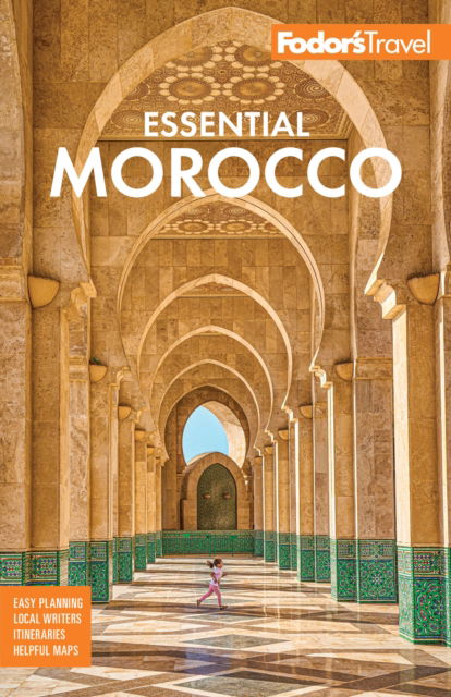 Cover for Fodor's Travel Guides · Fodor's Essential Morocco (Taschenbuch) (2025)