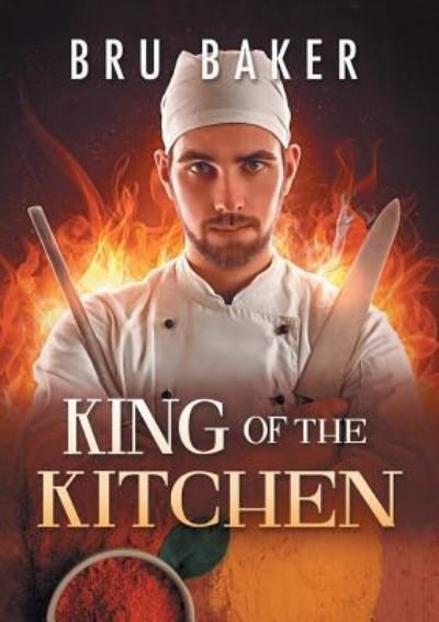 Cover for Bru Baker · King of the Kitchen (Francais) (Translation) (Paperback Book) (2019)