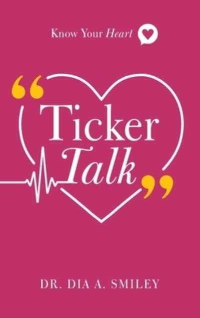 Cover for Dr Smiley · Ticker Talk (Pocketbok) (2020)