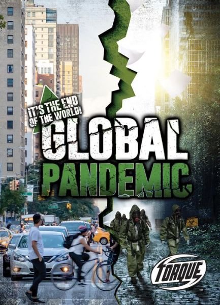 Cover for Allan Morey · Global Pandemic - It's The End Of The World (Hardcover Book) (2019)