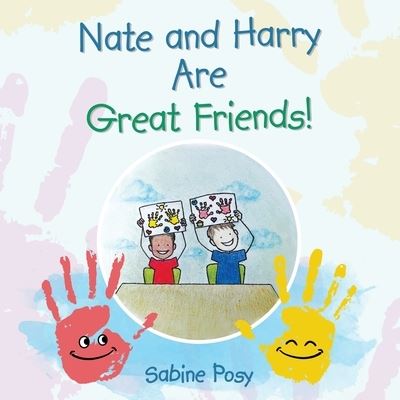 Cover for Sabine Posy · Nate and Harry Are Great Friends! (Book) (2022)