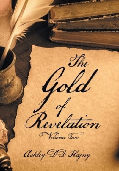 Cover for Ashley Dd Hajny · Gold of Revelation (Book) (2022)