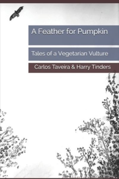 Cover for Harry Tinders · A Feather for Pumpkin (Paperback Book) (2019)