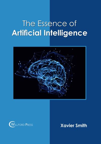 Cover for The Essence of Artificial Intelligence (Hardcover Book) (2018)