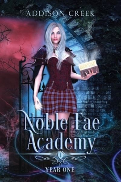 Cover for Addison Creek · Noble Fae Academy (Paperback Book) (2019)