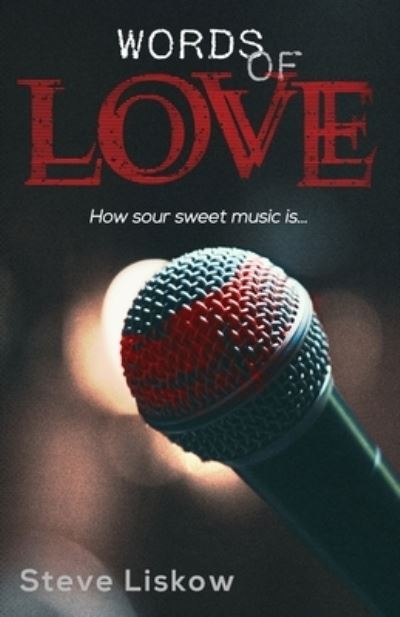 Cover for Steve Liskow · Words of Love (Pocketbok) (2019)