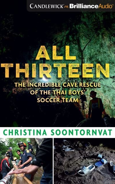 Cover for Christina Soontornvat · All Thirteen (CD) (2020)