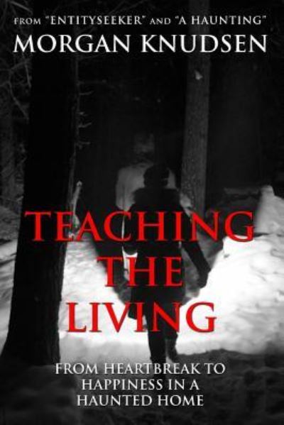 Cover for Morgan Knudsen · Teaching the Living (Paperback Book) (2018)