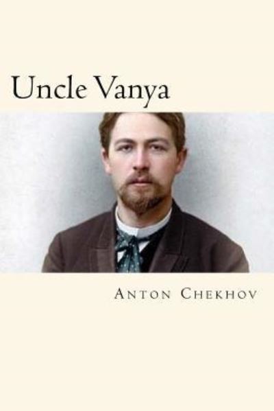 Cover for Anton Chekhov · Uncle Vanya (Paperback Book) (2018)