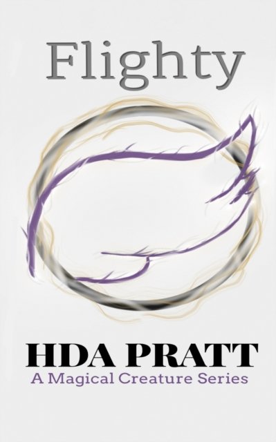 Cover for Hda Pratt · Flighty: A Magical Creature Novella - Magical Creature (Pocketbok) (2018)