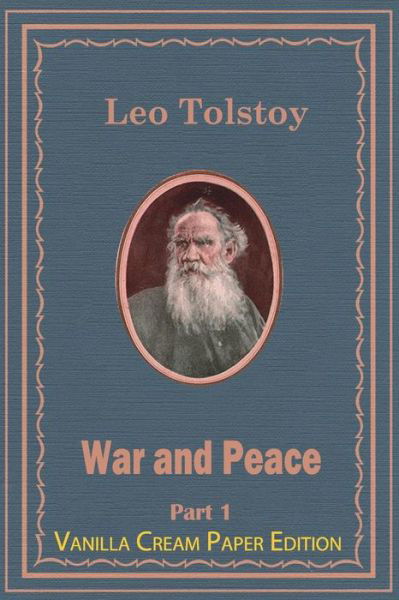 Cover for Leo Tolstoy · War and Peace Part 1 (Paperback Bog) (2018)