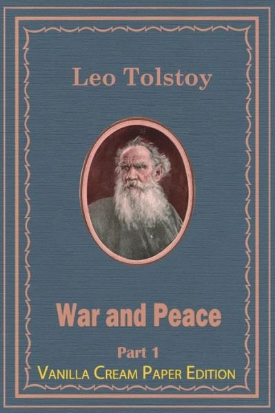 Cover for Leo Tolstoy · War and Peace Part 1 (Paperback Bog) (2018)