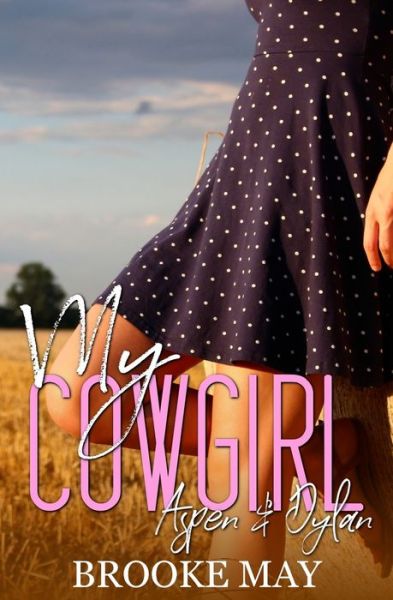 Cover for Brooke May · My Cowgirl (Paperback Book) (2018)