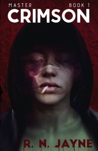 Cover for R N Jayne · Crimson - Master (Pocketbok) (2020)
