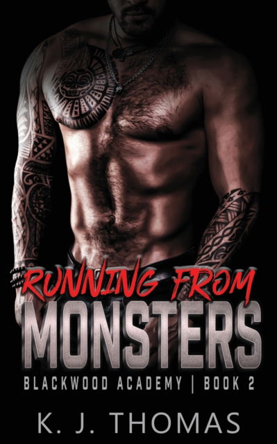 Cover for K J Thomas · Running from Monsters (Paperback Book) (2021)