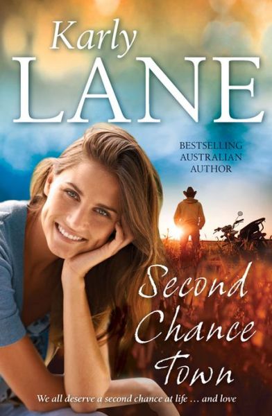 Cover for Karly Lane · Second Chance Town (Paperback Book) [Main edition] (2016)