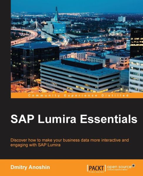 Cover for Dmitry Anoshin · SAP Lumira Essentials (Paperback Bog) (2015)