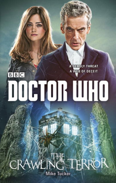 Cover for Mike Tucker · Doctor Who: The Crawling Terror (12th Doctor novel) (Paperback Book) (2017)