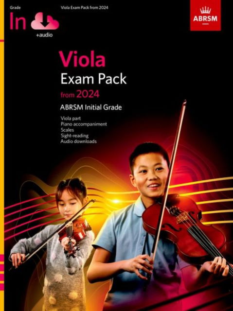 Viola Exam Pack from 2024, Initial Grade, Viola Part, Piano Accompaniment & Audio - ABRSM Exam Pieces - Abrsm - Books - Associated Board of the Royal Schools of - 9781786015815 - June 8, 2023