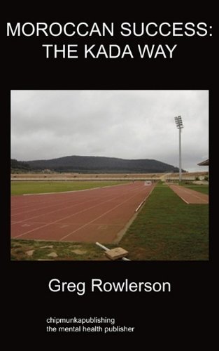 Cover for Greg Rowlerson · Moroccan Success; The Kada Way (Pocketbok) (2009)