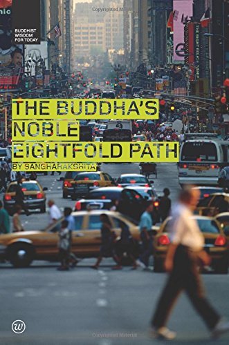 Cover for Bikshu Sangharakshita · The Buddha's Noble Eightfold Path (Taschenbuch) [2 Revised edition] (2007)