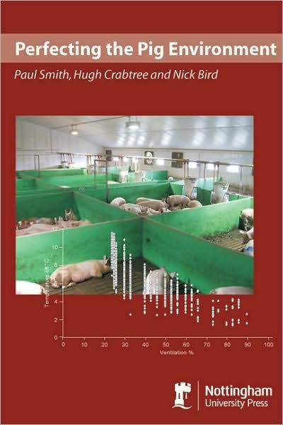 Cover for Paul Smith · Perfecting the pig environment (Book) (2009)
