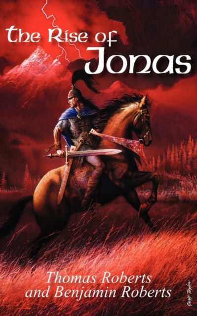 Cover for Thomas Roberts · The Rise of Jonas (Paperback Book) (2011)